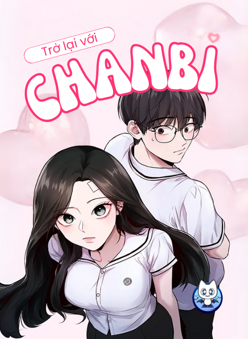 Truyện tranh Trở lại với Chanbi
